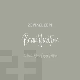Beautification