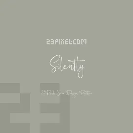 Silently
