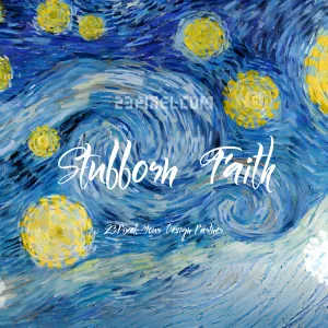 Stubborn Faith