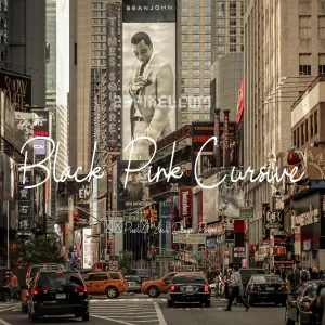 Black Pink Cursive