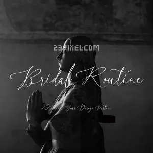 Bridal Routine