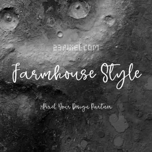 Farmhouse Style