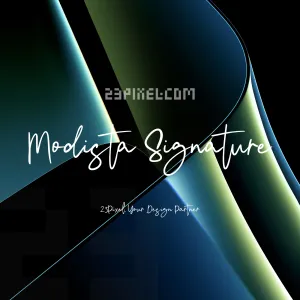 Modista Signature