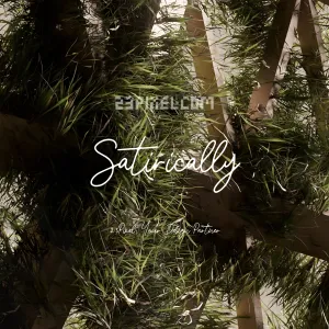 Satirically