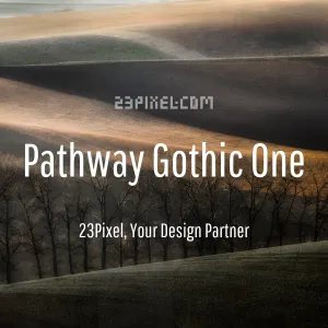 Pathway Gothic One