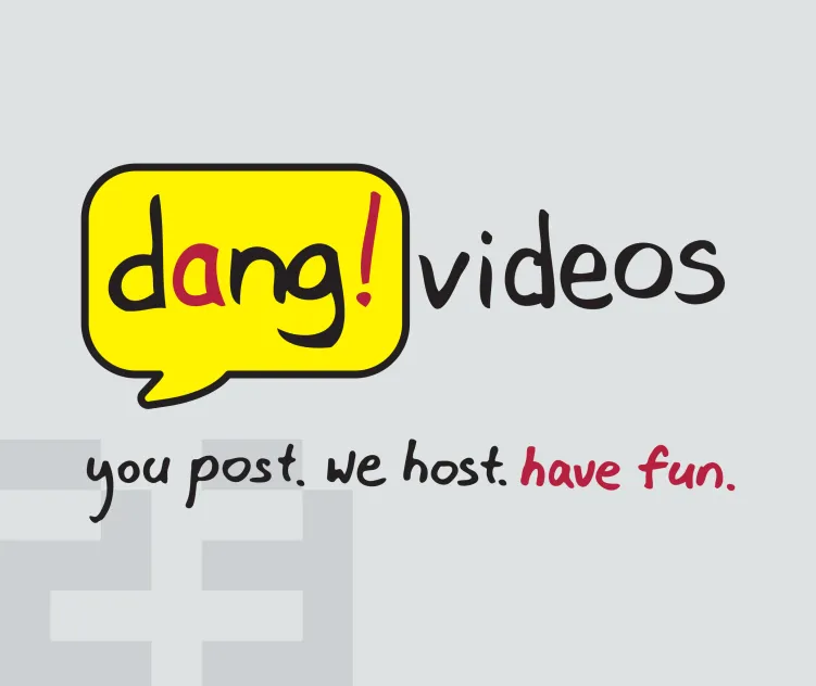 Dang videos