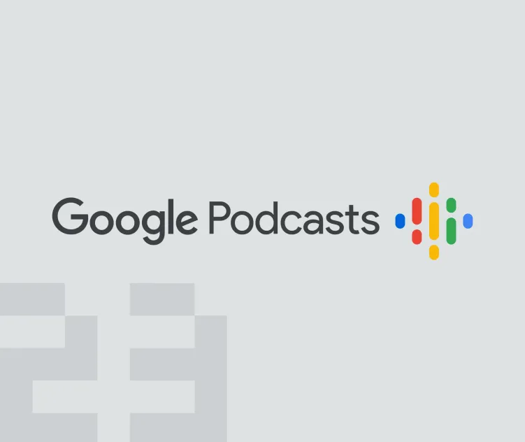Google Podcasts