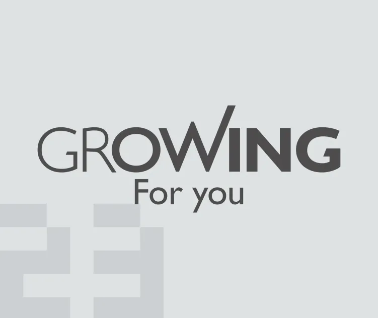 Growing for You
