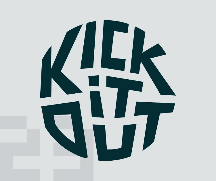 Kick It Out