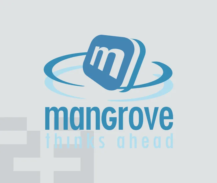 Mangrove Thinks Ahead