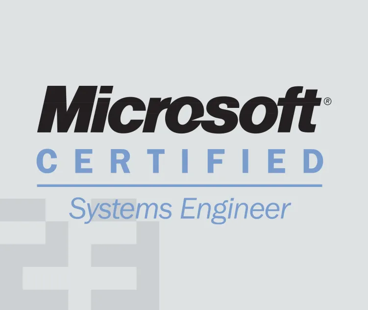 Microsoft Certified Systems Engineer