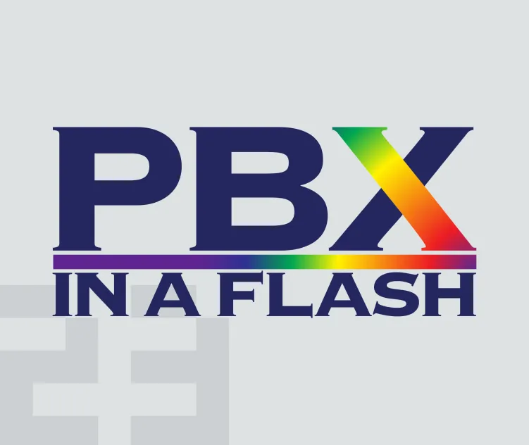Pbx in a Flash