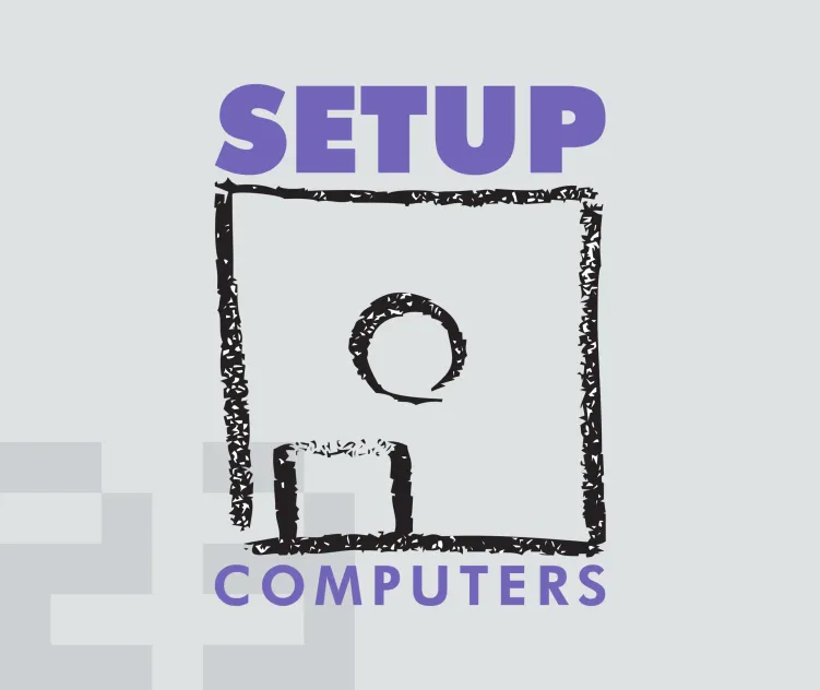 Setup Computers