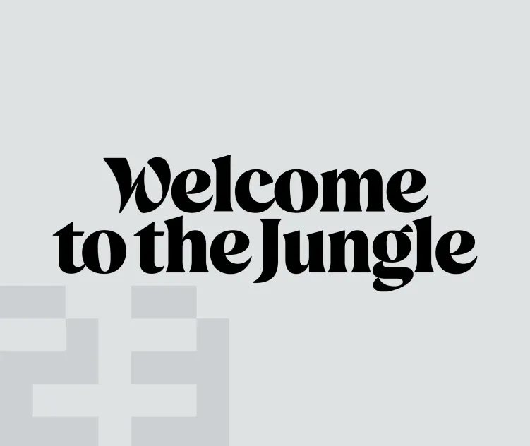 Welcome to the Jungle