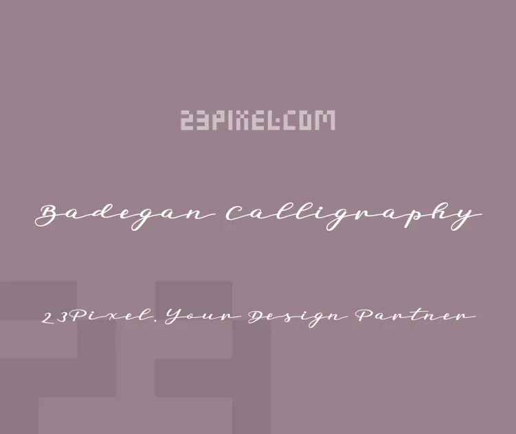 Badegan Calligraphy
