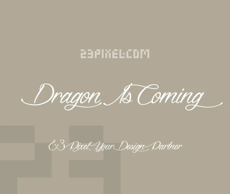 Dragon Is Coming
