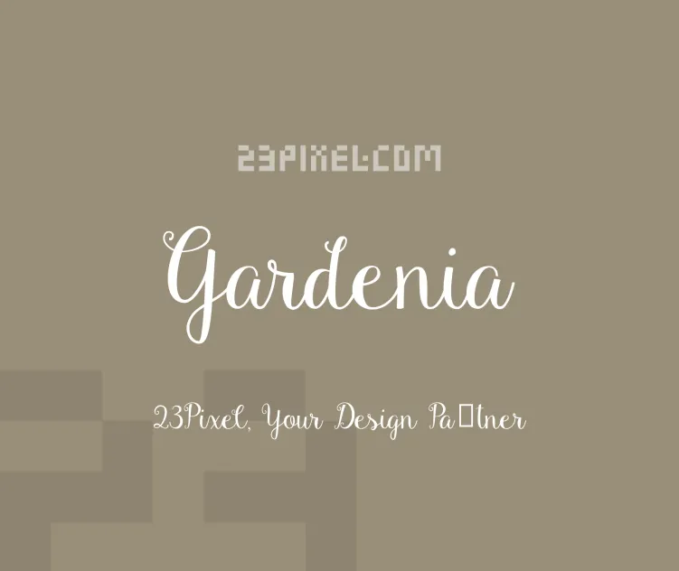 Gardenia