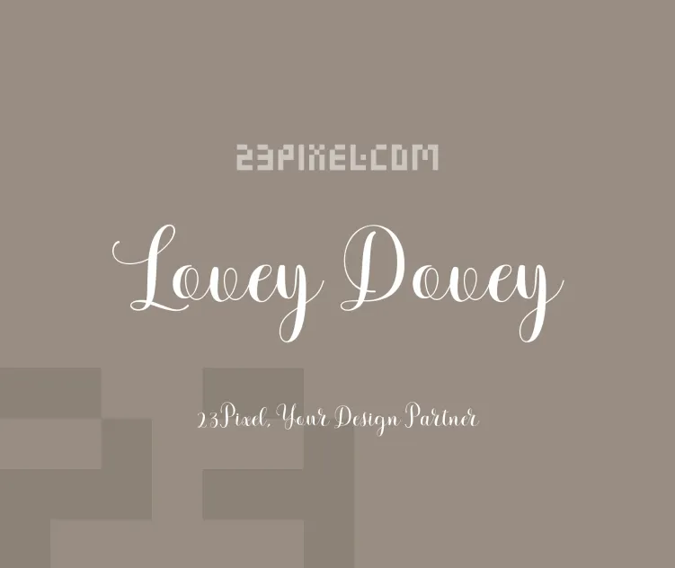Lovey Dovey
