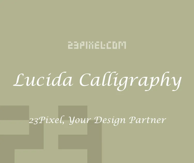 Lucida Calligraphy