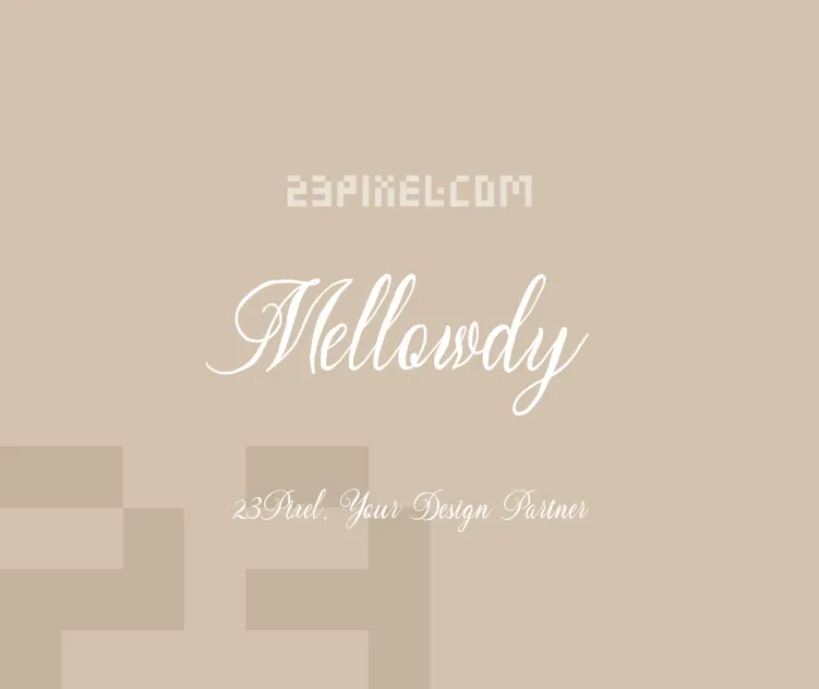 Mellowdy Script