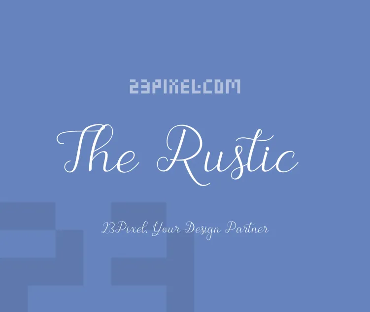 The Rustic Script
