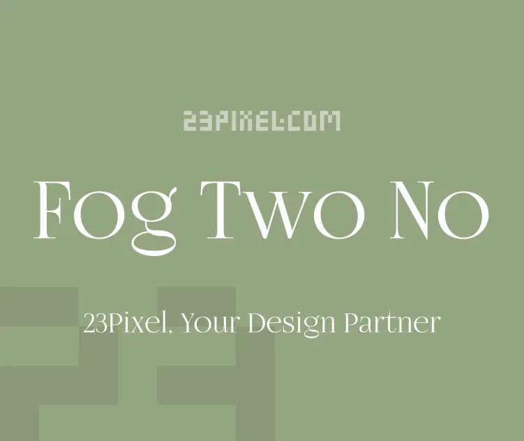 Fog Two No