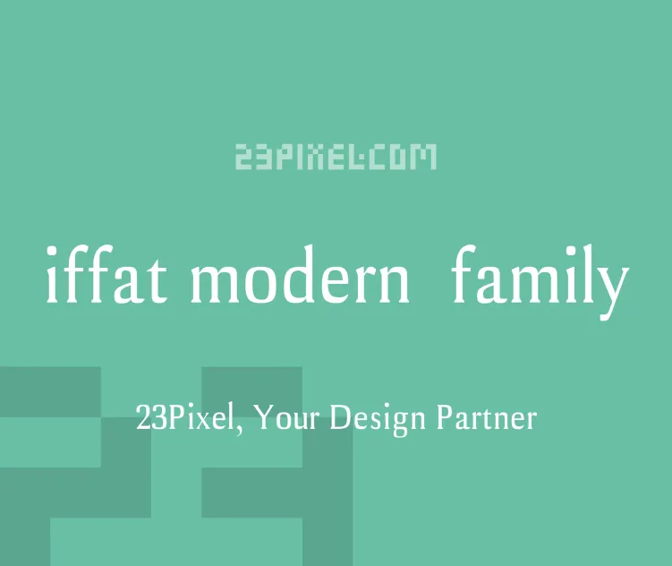Iffat modern serif family