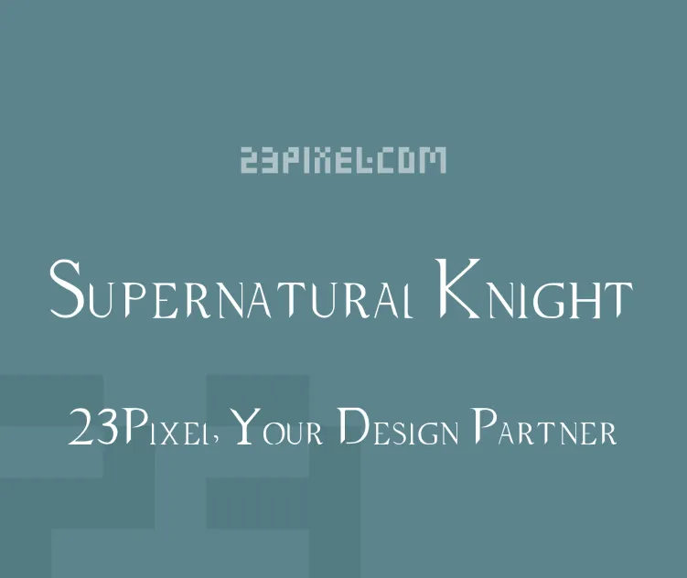 Supernatural Knight