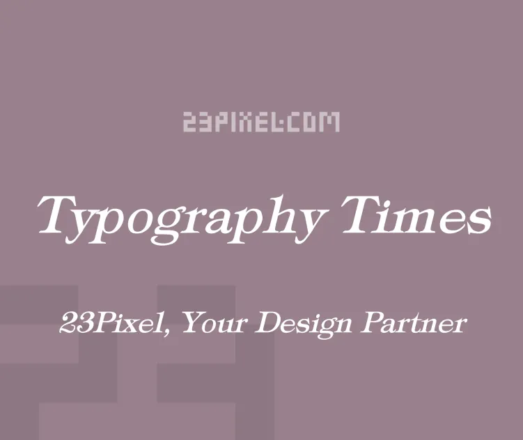 Typography Times
