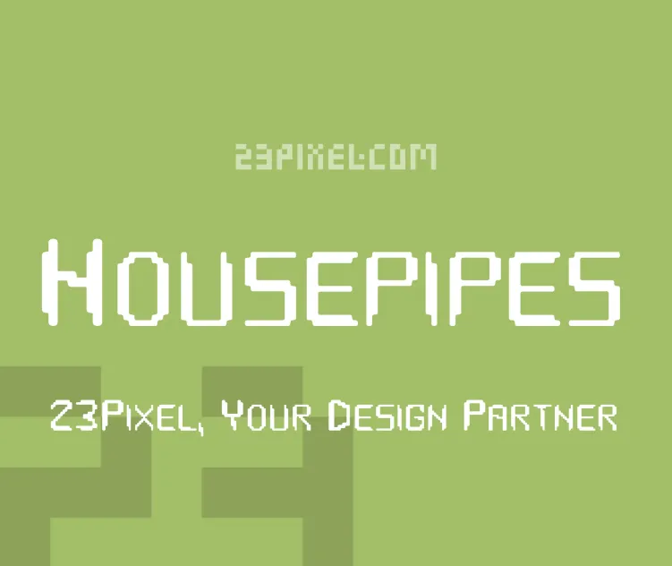 Housepipes