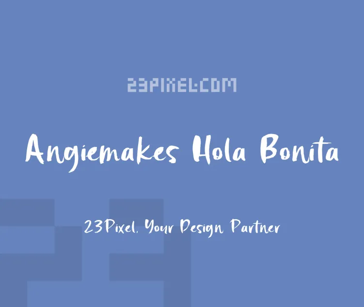 Angiemakes Hola Bonita