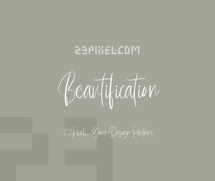 Beautification