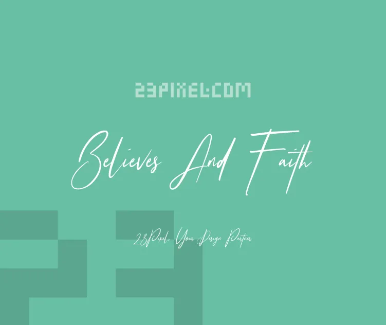 Believes And Faith