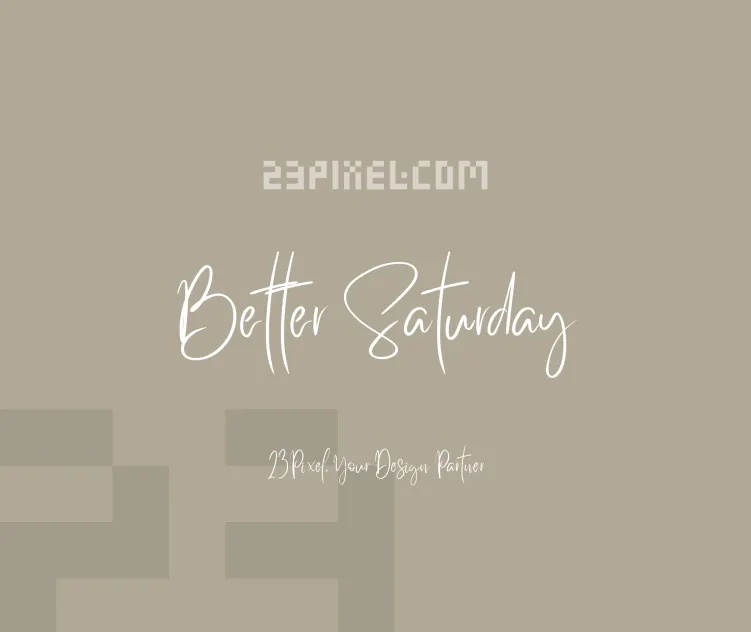 Better Saturday