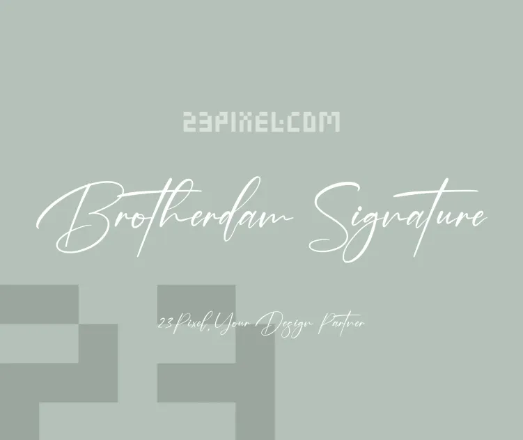 Brotherdam Signature
