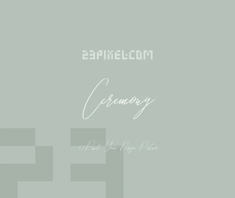 Ceremony