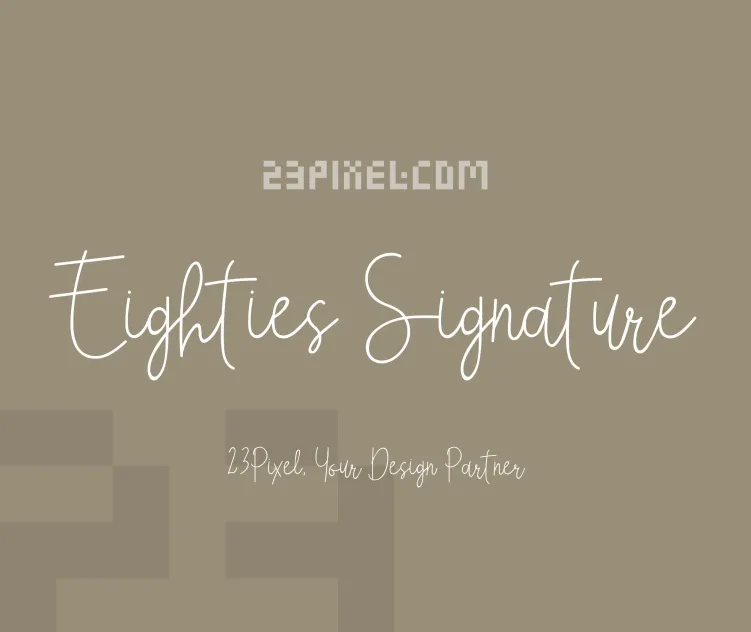 Eighties Signature