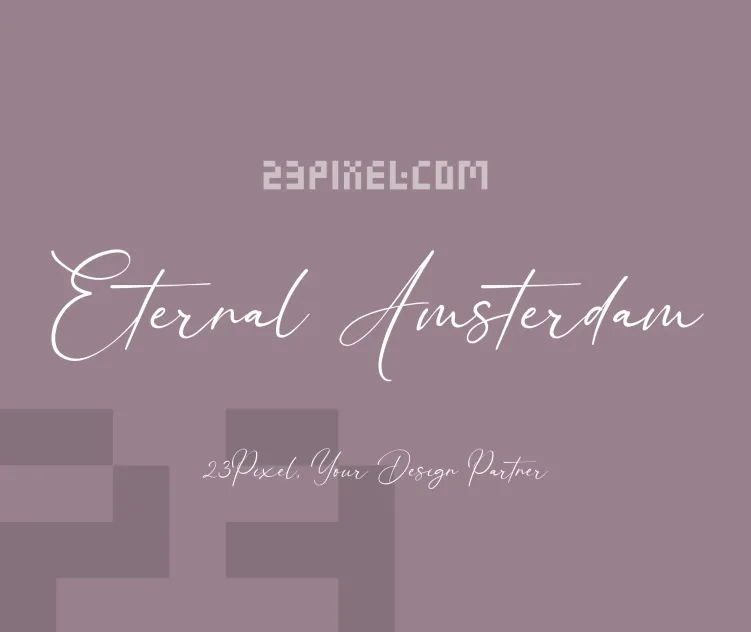 Eternal Amsterdam