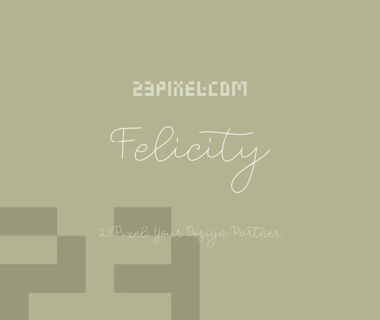 Felicity Script