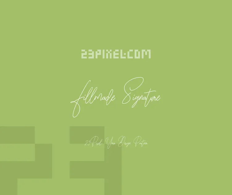 Fillmade Signature