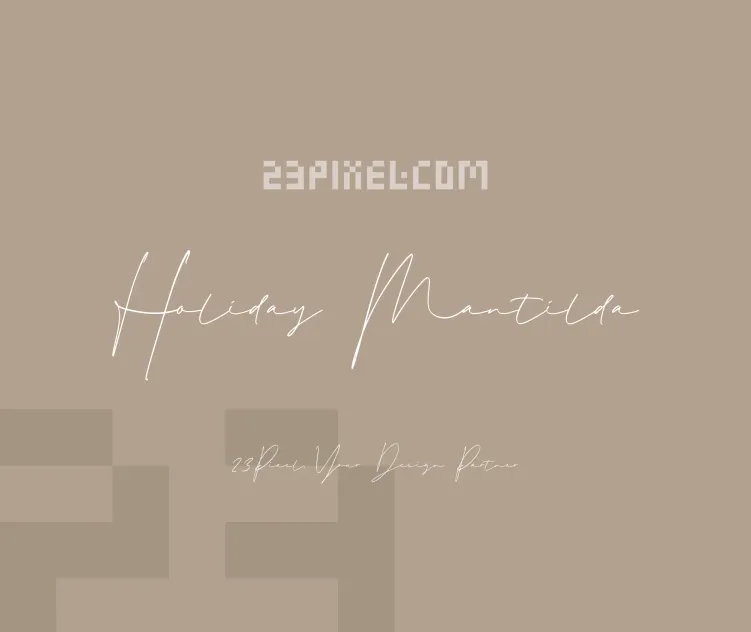 Holiday Mantilda