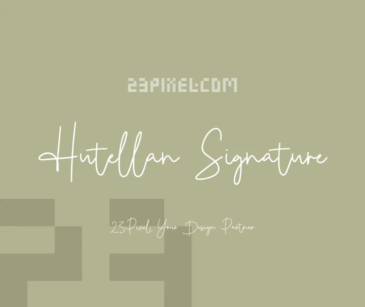 Hutellan Signature