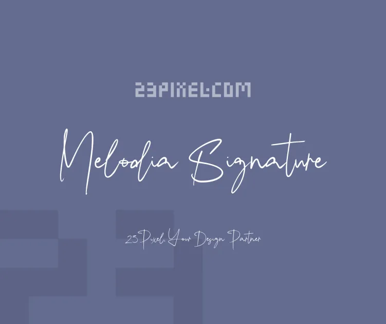 Melodia Signature