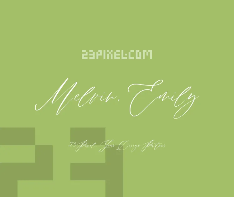 Melvin, Emily Script