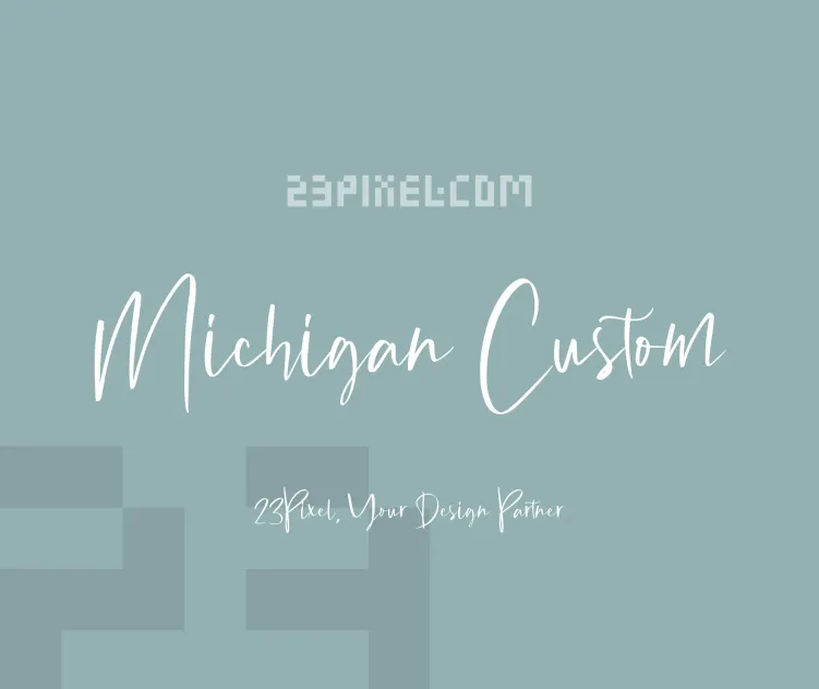 Michigan Custom