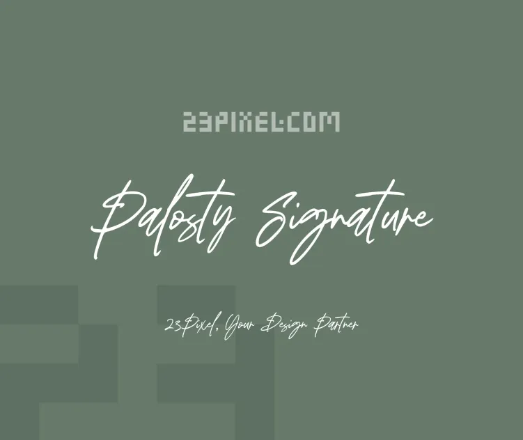Palosty Signature