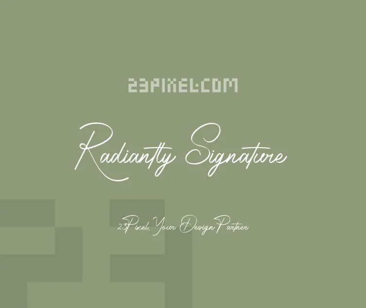 Radiantly Signature
