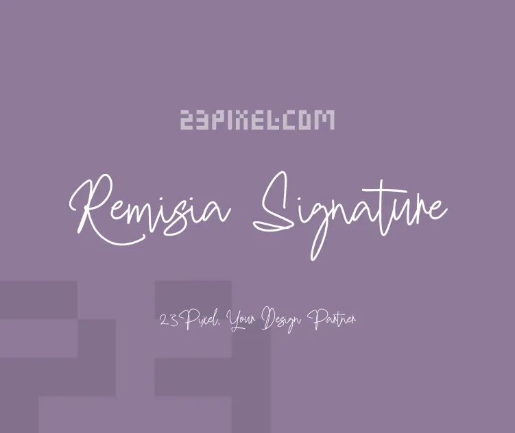 Remisia Signature