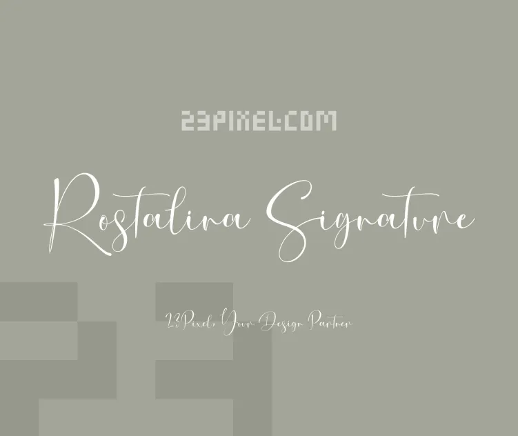 Rostalina Signature