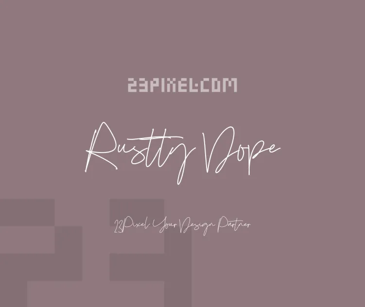 Rustty Dope